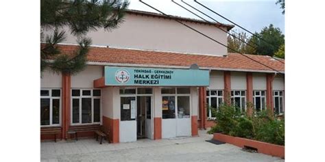 halk eğitim merkezi çerkezköy